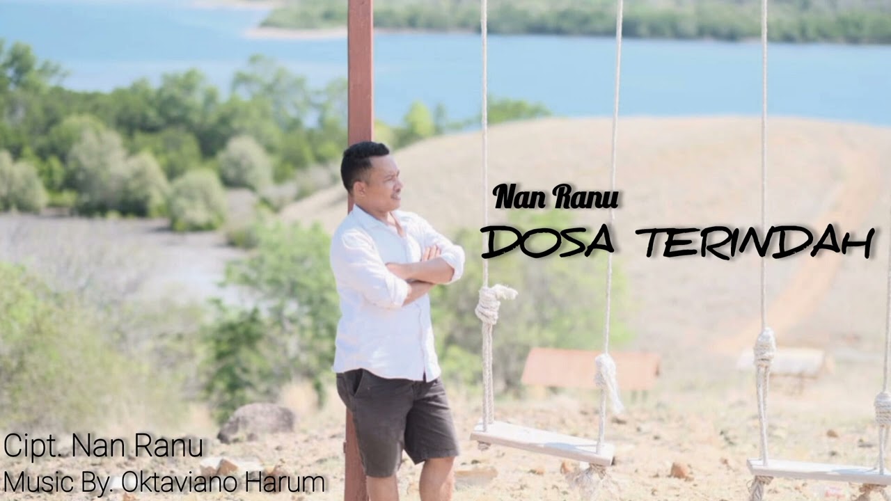 NAN RANU - DOSA TERINDAH (official audio)