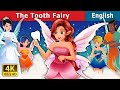 The Tooth Fairy in English | Stories for Teenagers | English Fairy Tales