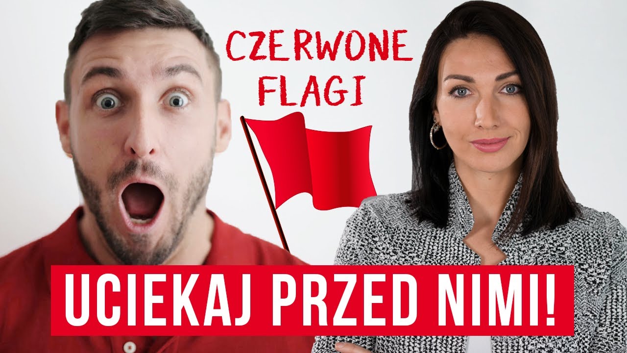 CZERWONE FLAGI W ZWIĄZKACH I RANDKOWANIU I SoSpecial