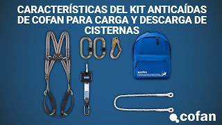 Características del Kit Anticaídas para Carga y Descarga de Cisternas | Protección Laboral Cofan