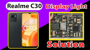 Realme C30 display | light hardware solutions || circuit diagram ||💯🆗👍👍👌👌