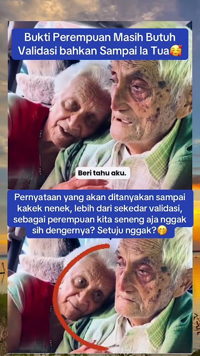 PEREMPUAN BUTUH VALIDASI SAMPAI TUA #trending #shorts