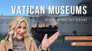 2024 Vatican Museums Update: Mustsee Changes And Tips!