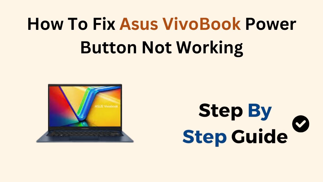 How To Fix Asus VivoBook Power Button Not Working - YouTube