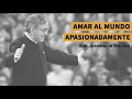 Amar Al Mundo Apasionadamente Audio