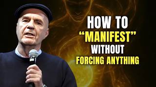 How To Manifest Without Forcing Anything - Wayne Dyer