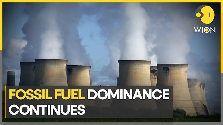 Fossil fuels still dominate despite growth in renewables: Report | WION Climate Tracker
