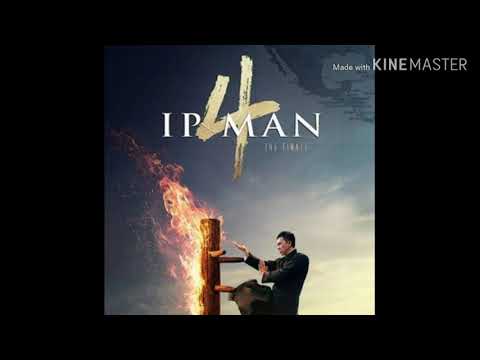 Ip man 4 theme song