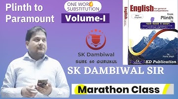 मैराथन क्लास | Plinth to Paramount Volume-I | One Word Substitution |भूलना भूल जाओगे | Dambiwal सर
