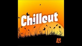 Chillout - [Full Album]