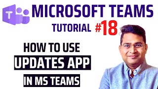 How to use Updates App in Teams | Microsoft Teams Tutorial #18 screenshot 5