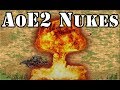 AoE2 Nukes!?