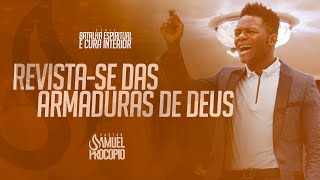 Pastor Samuel Procpio  Revistase Das Armaduras De Deus
