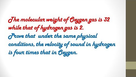 Velocity of sound in Hydrogen gas is four times than in Oxygen gas # solution #shorts