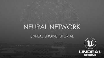Neural Network on Unreal Engine (Tutorial)