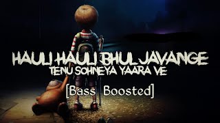 Bhul Javange [Bass Boosted] Sanam Parowal | Slowed Reverb Songs