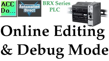BRX Do-More PLC Online Editing and Debug Mode