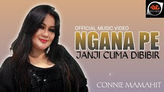 Connie Mamahit - Ngana Pe Janji Cuma di Bibir Pop Manado