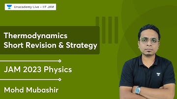 Thermodynamics | Short Revision and Strategy | JAM 2023 | Physics | Mohd Mubashir