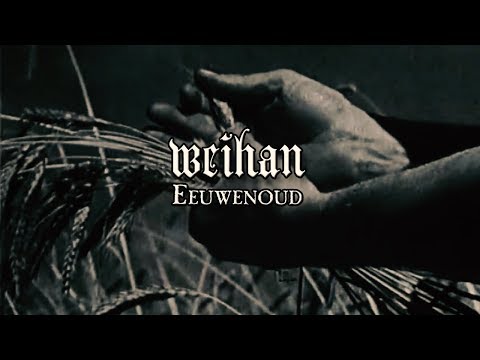 Weihan — Weihan - Eeuwenoud