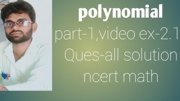 class-10th math polynomial ex-2.1 Ques no-all solution part-1 video