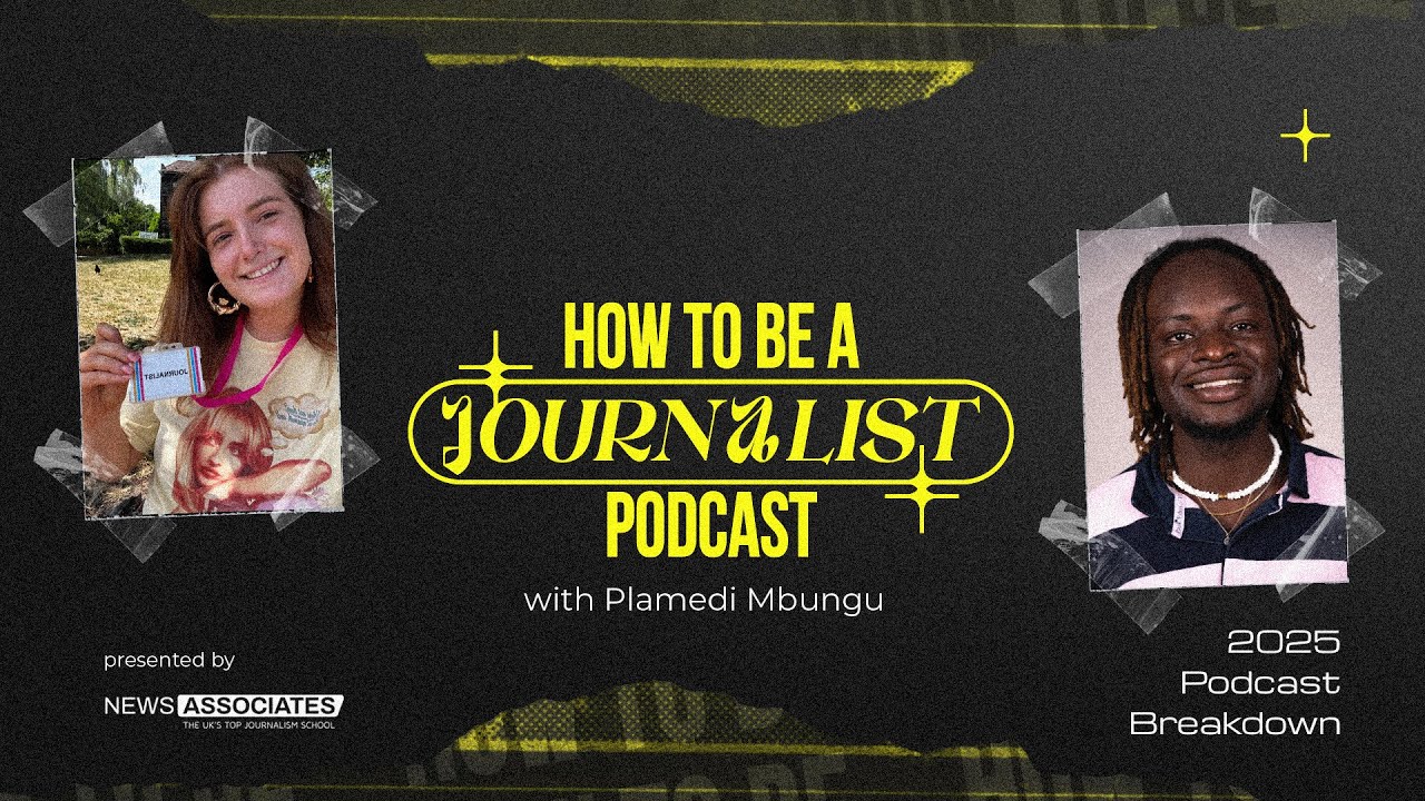 Grace and Plamedi | 2025 podcast breakdown | How to be a Journalist