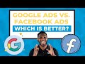 Google Ads vs Facebook Ads - Which Is Better?! Where Should You Start?! (in 2022)