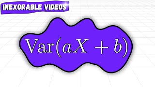 Variance of a Linear Function of a Random Variable | Probability