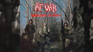 (1986) At War - Ordered to Kill FULL ALBUM [HQ]