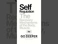 Self Regulation: How the Body's Recovery Mechanisms Work by Default