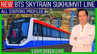 ✅BTS SKYTRAIN SUKHUMVIT LINE | All 48 Stations | Great For Tourists | Best Skytrain Footage