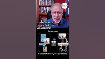 Is barefoot better? Harvard Professor Dan Lieberman  #diet #processedfood #healthyfood #running
