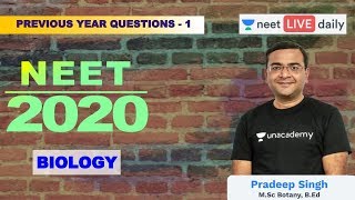 Previous Year Questions - Part 1 | NEET 2020 | Unacademy NEET | NEET Biology | Pradeep Sir screenshot 1