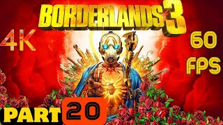 BORDERLANDS 3 || PART 20 : MYSTERIOUSLIER ~ GHOSTS OF KARASS CANYON || 4K || 60FPS