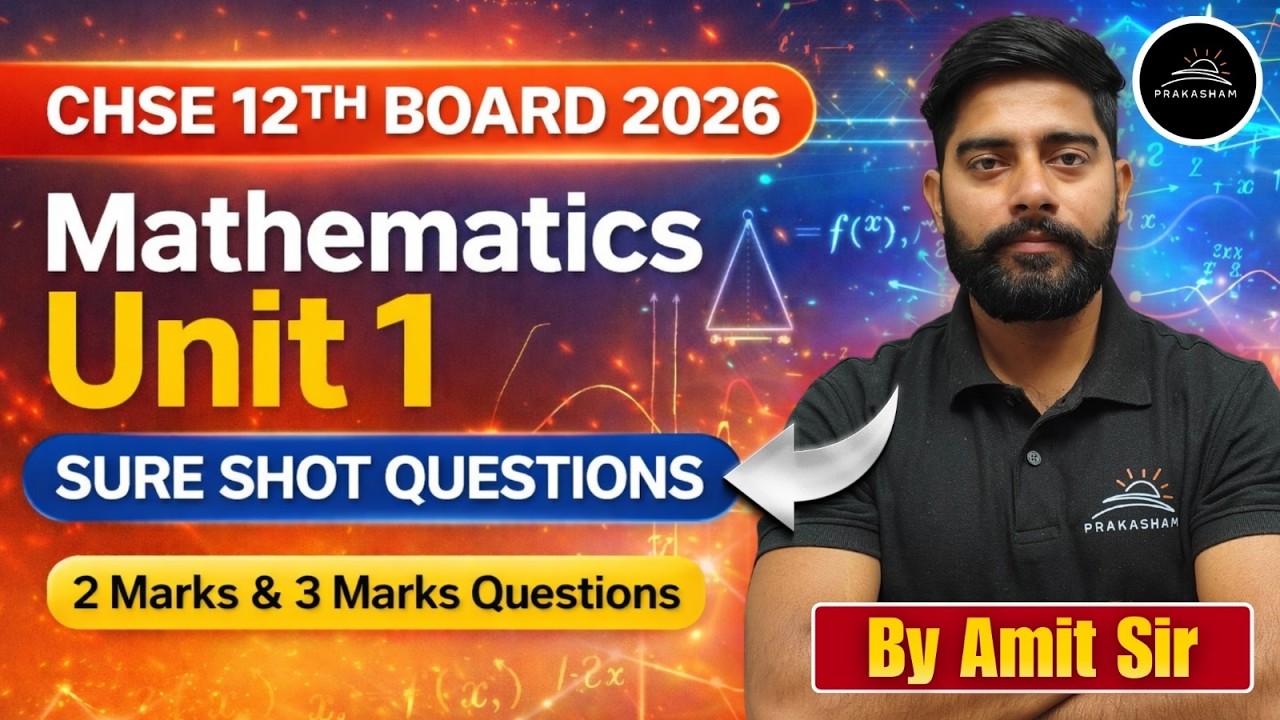 Mathematics Unit-1 2Mark & 3Mark Questions | CHSE 12th Board Exam 2026 | By-Amit Sir