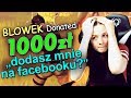 WYSŁAŁEM JEJ 1000 ZŁ DONATE *była w szoku*