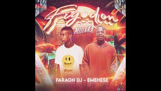 Figodon Mix - Faraon Dj ✘ Emehese (Ritmo Exótico) Resimi