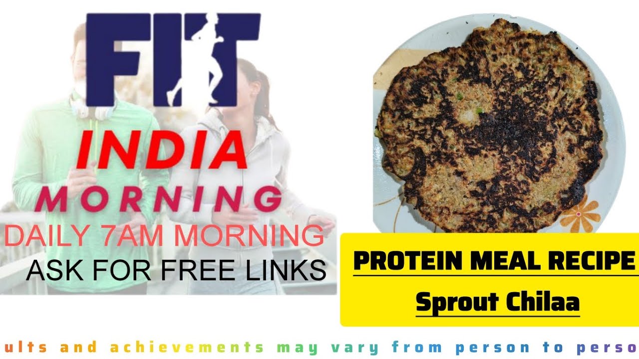 Protein Meal Recipe 😀❤️ Saturday special session 💕 Fit India Morning 🌞🌞 ask for free links.