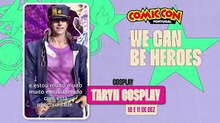 Taryn Cosplay na Comic Con Portugal 2022