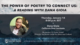 The Power of Poetry to Connect Us – A Reading with Dana Gioia – dCEC Winter Conference 2021