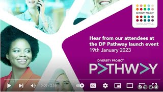 Diversity Project Pathway Programme, Launch Event 19th January 2023