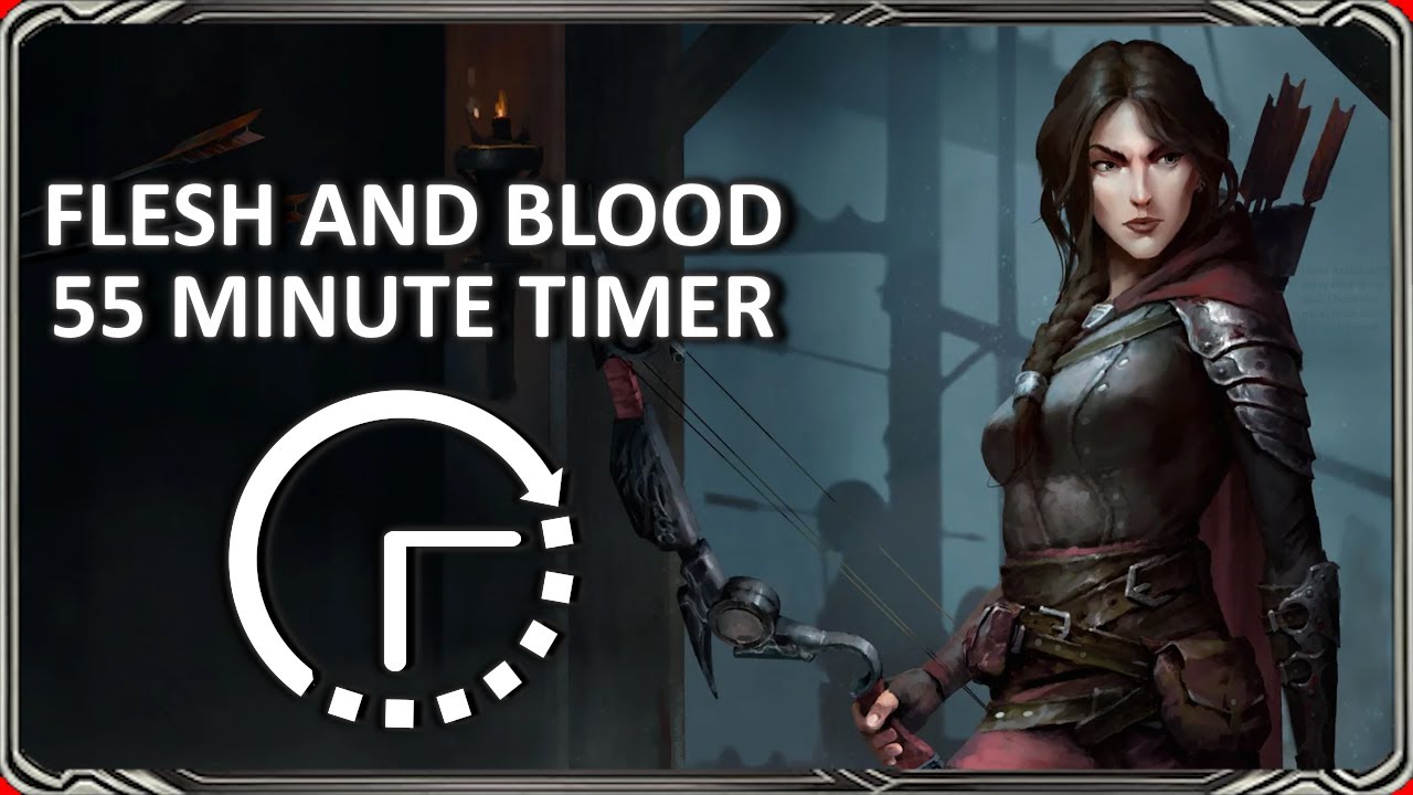 [AZALEA] Flesh and Blood Timer [55min] - YouTube