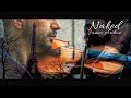 Naked - James Arthur (violino cover em Paris) por Symphony Produções Musicais