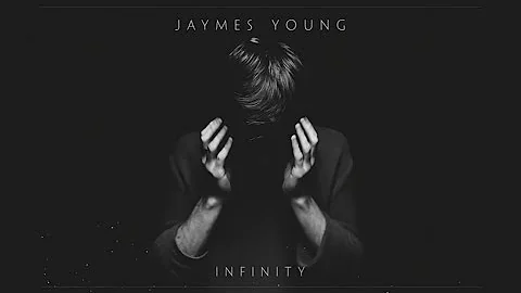 Jaymes Young - Infinity (HQ FLAC)