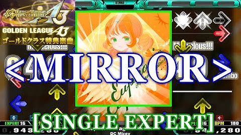 [MIRROR] 【DDR A3】 Euphoric Fragmentation / DC Mizey [SINGLE EXPERT] 譜面確認+Clap