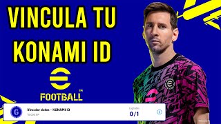 COMO VINCULAR TU KONAMI ID | eFootball 2022