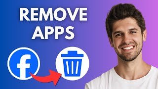How to Remove Apps Connected to Your Facebook Account / Unlink Apps From Facebook - Full Guide screenshot 5