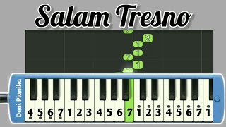 Salam Tresno | Tresno Ra Bakal Ilyang Kangen Sangsoyo Mbekas - Not pianika