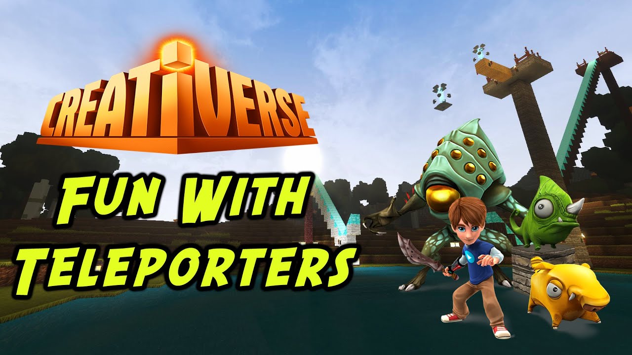 Creativerse - Fun with Teleporters