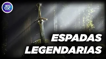 ¿Cuál es la espada más legendaria de la historia?